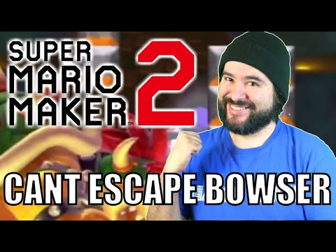 YOU CANNOT ESCAPE BOWSER! Super Mario Maker 2 | 8-Bit Eric