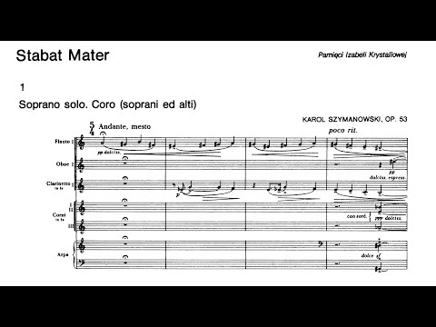 Karol Szymanowski - Stabat Mater, Op. 53