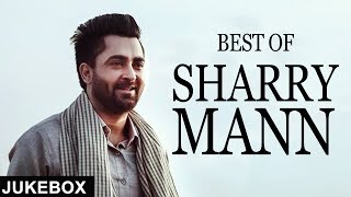 Best of Sharry Mann | Jukebox | White Hill Music