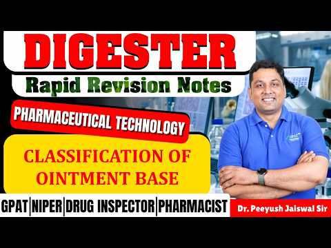 D-93 | Classification of Ointment Base- Pharmaceutical Technology | Rapid revision notes