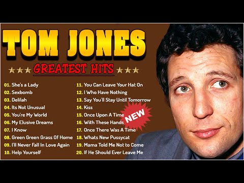 Tom Jones Greatest Hits 2024 - Best Songs of Tom Jones Playlist Collection  #16