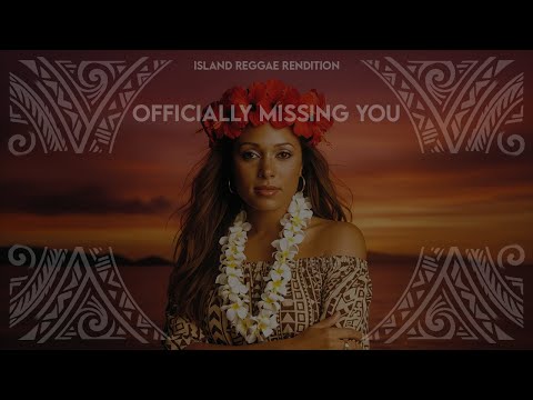 Officially Missing You - Tamia (Island Reggae Rendition) by @pacificfrequency