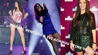 Marsal Ventura &amp; Ivi Adamou - Time To Love