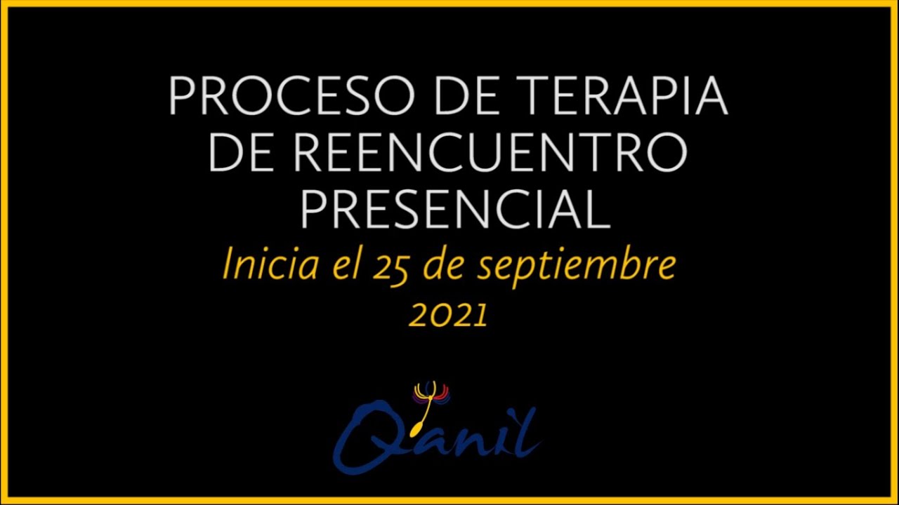 Terapia de Reencuentro 2021/ Centro Q'anil