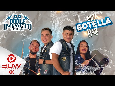 Doble Impacto Orquesta - Otra Botella Más (Video Oficial 2023)