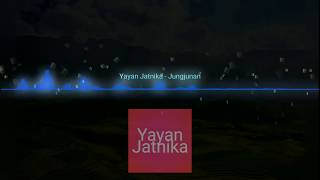 Download lagu Yayan Jatnika - Jungjunan | POP SUNDA mp3