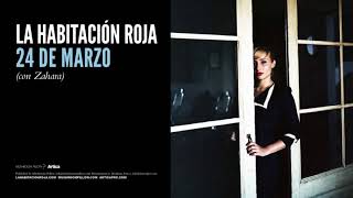 La Habitacion Roja - 24 de marzo (Audio)