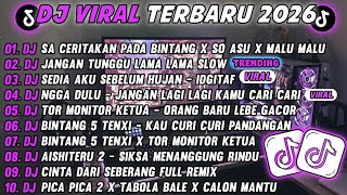 Download lagu DJ TIKTOK TERBARU 2026-🎵DJ SA CERITAKAN PADA BINTANG X SO ASU X MALU MALU BOY X SENCY mp3