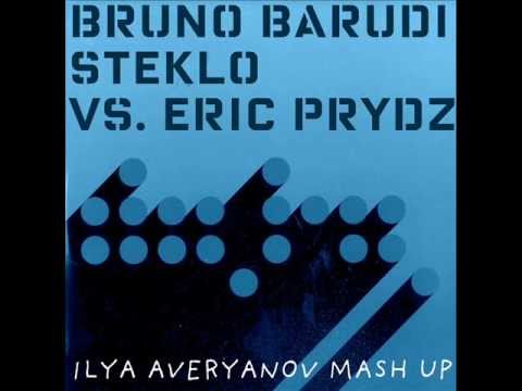 Bruno Barudi, Steklo vs. Eric Prydz -- Fly Pjanoo (Ilya Averyanov Mash Up)