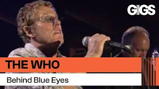 The Who - Behind Blue Eyes (Isle of Wight 2004)