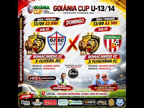 Goiânia Cup 2026 | Roma Canedo FC x Oliveira J. EC e Flugoiânia FC | AO VIVO