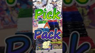 Pick-A-Pack Episode 294 #pokemon #ptcg #pokemontcg #pokemoncard