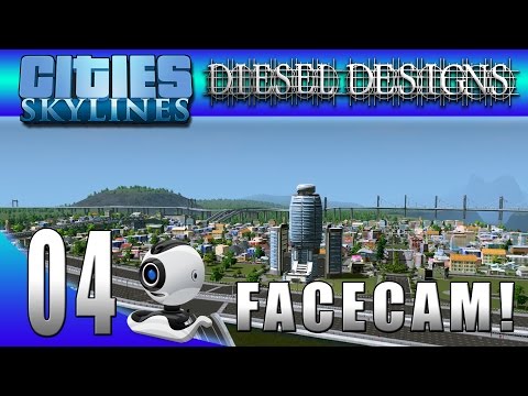 Cities: Skylines: S5E4: My First FaceCam! (City Building Series 60FPS)