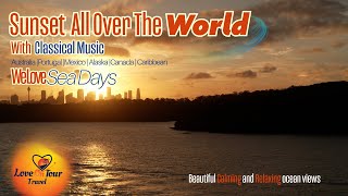 Sunsets All Over the World - Sea Days!