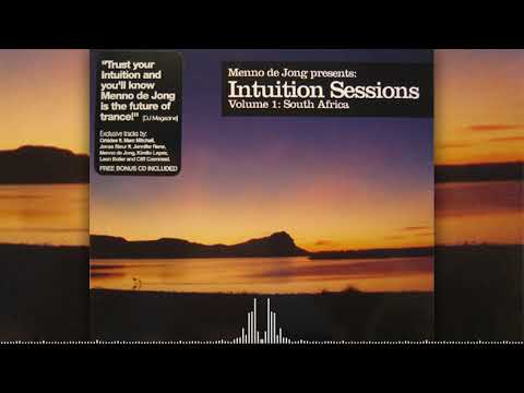 Menno de Jong ‎– Presents Intuition Sessions Volume 1 South Africa (cd 1)