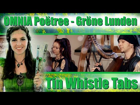 OMNIA Poëtree - Gröne Lunden | TIN WHISTLE TABS DUET