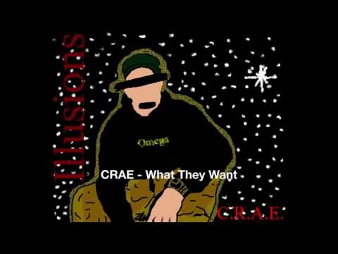 CRAE - What They Want