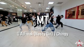 🅜🅣 x BEGINNER CLASS / U A Freak (Nasty Girl) / Chingy⭐️ CHOREOGRAPHY VIDEO