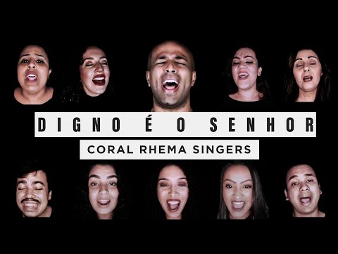 Coral Rhema Singers e Renato Max - Digno é o Senhor (Worthy Is The Lamb) | Cover (Aline Barros)