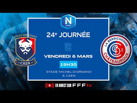 J24 I SM Caen – LB Châteauroux (2-2) I National FFF 2025-2026