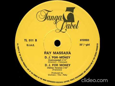 Ray Massara - D.j For Money instrumental 1984