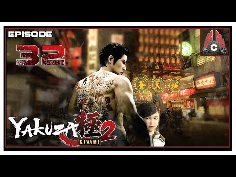 Let's Play Yakuza Kiwami 2 With CohhCarnage - Episode 32
