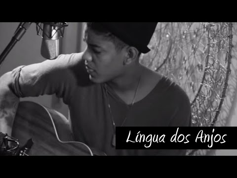 Dan Vieira - Língua dos Anjos (Versão Acústica)