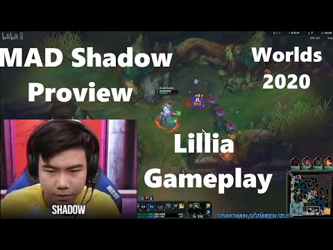 Worlds 2020 MAD Shadow Proview Lillia Gameplay POV Jungle  MAD vs SUP