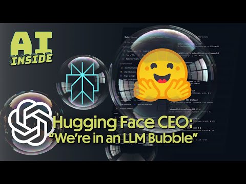 Hugging Face CEO Calls It An LLM Bubble Not AI
