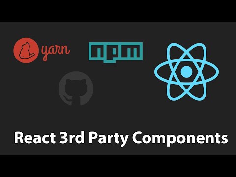 React JS 3rd Party Components