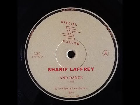 Sharif Laffrey - And Dance (Vinyl Rip)