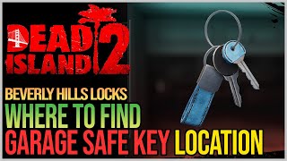 Garage Safe Key Location Dead Island 2
