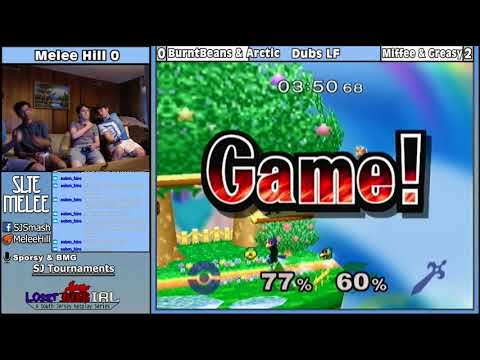 Melee Hill 0 Dubs: Burnt Beans & Arctic Vs. Miffee & Greasy - Grand Finals