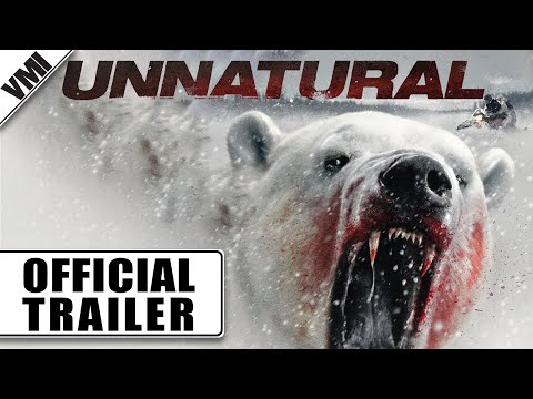 Unnatural (2015) - Trailer | VMI Worldwide