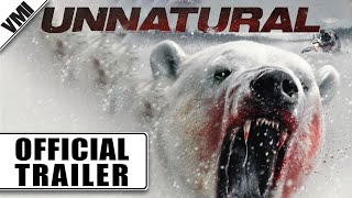 Unnatural (2015) Video