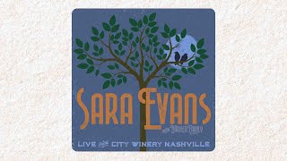 Sara Evans - Not Over You (Live from City Winery Nashville) (Audio)