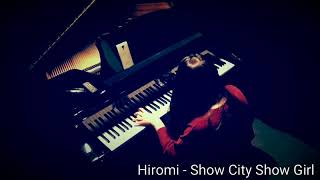 Hiromi - Viva! Vegas : Show City, Show Girl_피아노자리(Pianozari)