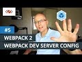 Webpack 2 With Webpack Dev Server Configuration