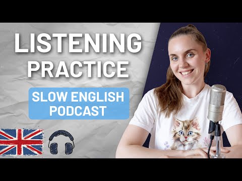 English Podcast | Slow English Listening Practice