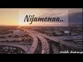Nijamena Nijamena Song Whatsapp Status Emotion Song Shorts Love