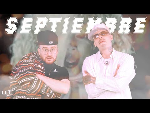SEPTIEMBRE - UPC FT AKARO FLOW (VÍDEO OFICIAL) | Unpolloclaro