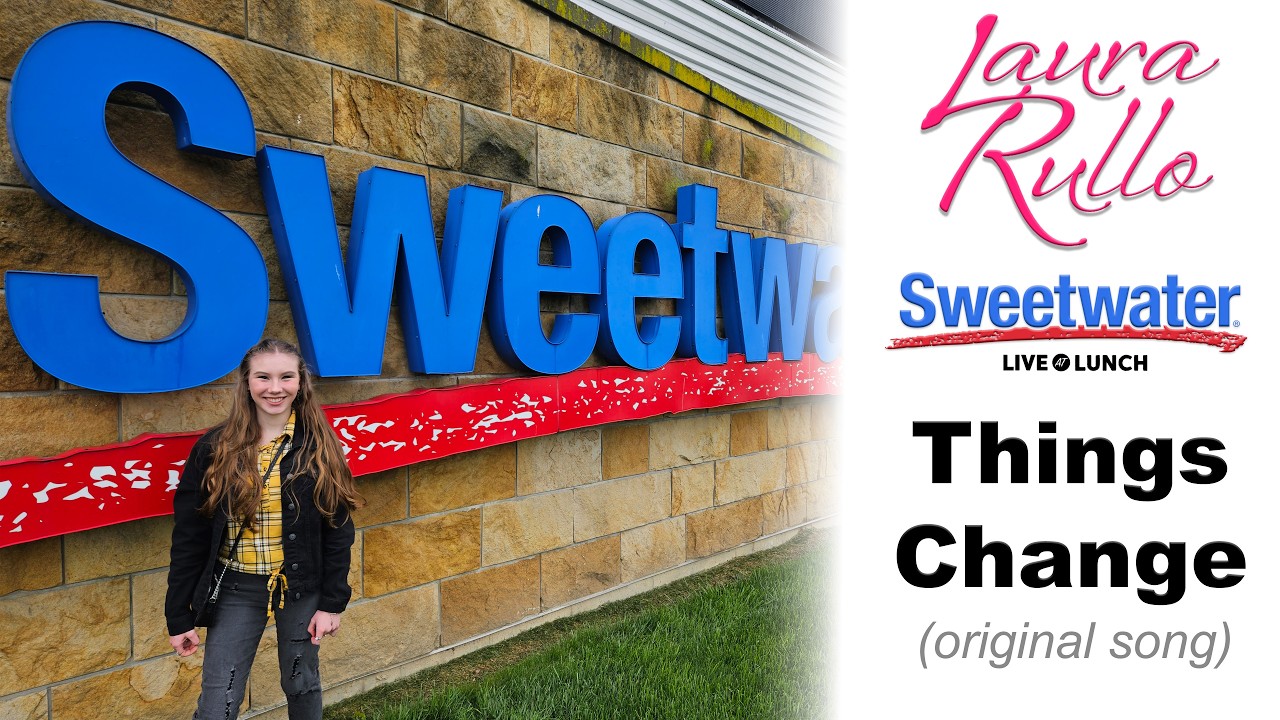Things Change at Sweetwater