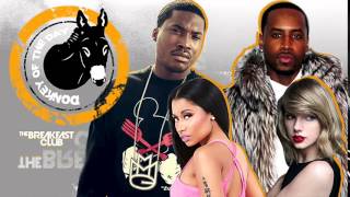 Donkey of The Day: Meek Mill, Drake, Nicki Minaj, Taylor Swift & Safaree