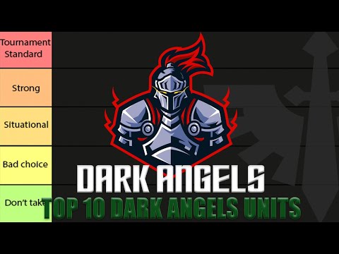 Top 10 Dark Angels Units Ranking | NKG LIVE
