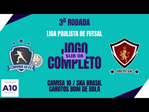 CAMISA 10 / SKA BRASIL 2 X 4 GBB FUTSAL | SUB 08 | JOGO COMPLETO | LIGA PAULISTA DE FUTSAL