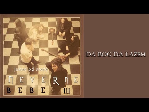 Neverne bebe - Dabogda lazem  (Audio 2001) HD