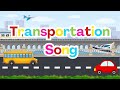 Transportation Song Let S Go Let S Ride Vehicles Song
