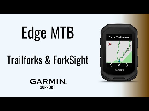 Edge® MTB | Trailforks & ForkSight | Garmin Support