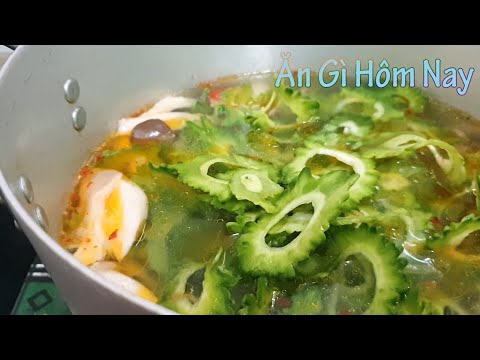 Cách Nấu canh mướp đắng ( khổ qua ) đơn giản lại ngon và nhanh nhất