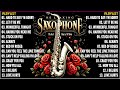 TOP GREATEST POPULAR SONGS RELAXING INSTRUMENTAL ROMANTIC SAXOPHONE COVER 2024